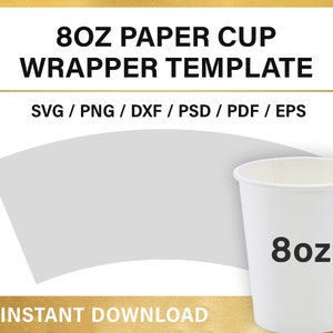 Bundle, Paper Cup BLANK Template, 4oz, 8oz, 9oz, 12oz, 16oz, 22oz, Full ...