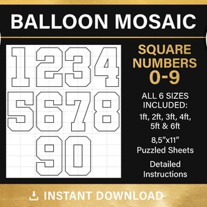 May include: Black and white printable templates for creating balloon mosaic numbers 0-9. The templates are for square numbers in six sizes: 1ft, 2ft, 3ft, 4ft, 5ft, and 6ft. The printable sheets are 8.5 inches by 11 inches.
