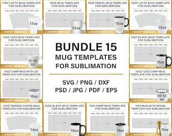 big bundle, 15 mug BLANL template for sublimation, 15oz, 12oz, standart ceramic mug, camp mug, travel mug, latte coffee mug, full wrap