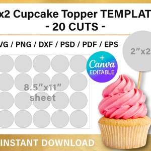 Peut inclure: Un mod&egrave;le imprimable pour 20 d&eacute;corations de cupcakes, chacune mesurant 5 cm par 5 cm. Le mod&egrave;le est con&ccedil;u pour s'adapter &agrave; une feuille de papier de 21,6 cm par 27,9 cm. Le mod&egrave;le est modifiable dans Canva. L'image montre un cupcake avec un gla&ccedil;age rose et une d&eacute;coration.