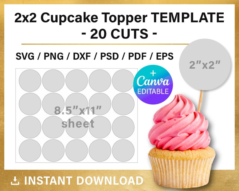 Peut inclure: Un mod&egrave;le imprimable pour 20 d&eacute;corations de cupcakes, chacune mesurant 5 cm par 5 cm. Le mod&egrave;le est con&ccedil;u pour s'adapter &agrave; une feuille de papier de 21,6 cm par 27,9 cm. Le mod&egrave;le est modifiable dans Canva. L'image montre un cupcake avec un gla&ccedil;age rose et une d&eacute;coration.