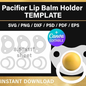 Puede incluir: Una plantilla digital para un porta bálsamo labial para chupete. La plantilla incluye una forma de chupete y varios círculos para cortar. La plantilla mide 8,5 pulgadas por 11 pulgadas y es editable en Canva.