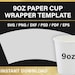 Bundle Paper Cup BLANK Template 4oz 8oz 9oz 12oz 16oz - Etsy