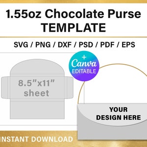 May include: A printable template for a 1.55 ounce chocolate purse. The template is designed to be printed on an 8.5 by 11 inch sheet of paper. The template is editable in Canva.