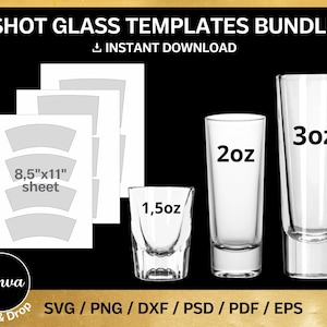 Shot Glass BLANK template, BUNDLE, for sublimation, 1.5 oz, 2 oz, 3 oz, wrapper, svg, png, Canva, Cricut, Silhouette, instant download