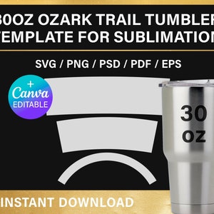 30oz ozark trail tumbler BLANK template for sublimation, Full Wrap, 30 oz, for Photoshop, for Cricut, for Canva, png, svg, instant download