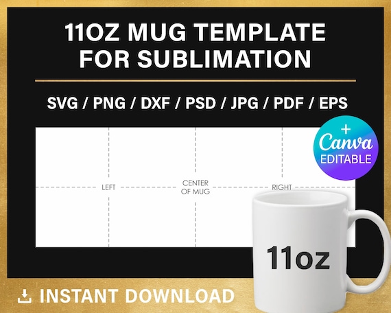 11oz mug template for sublimation, for Photoshop | Corel | Cricut | Silhuette | Canva, Full Wrap, Standart Ceramic Mug, instant download