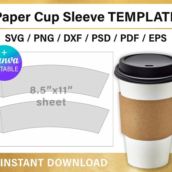 Paper cup sleeve template, coffee cup sleeve, BLANK Template, styrofoam cup sleeve template, Cricut, Canva, instant download