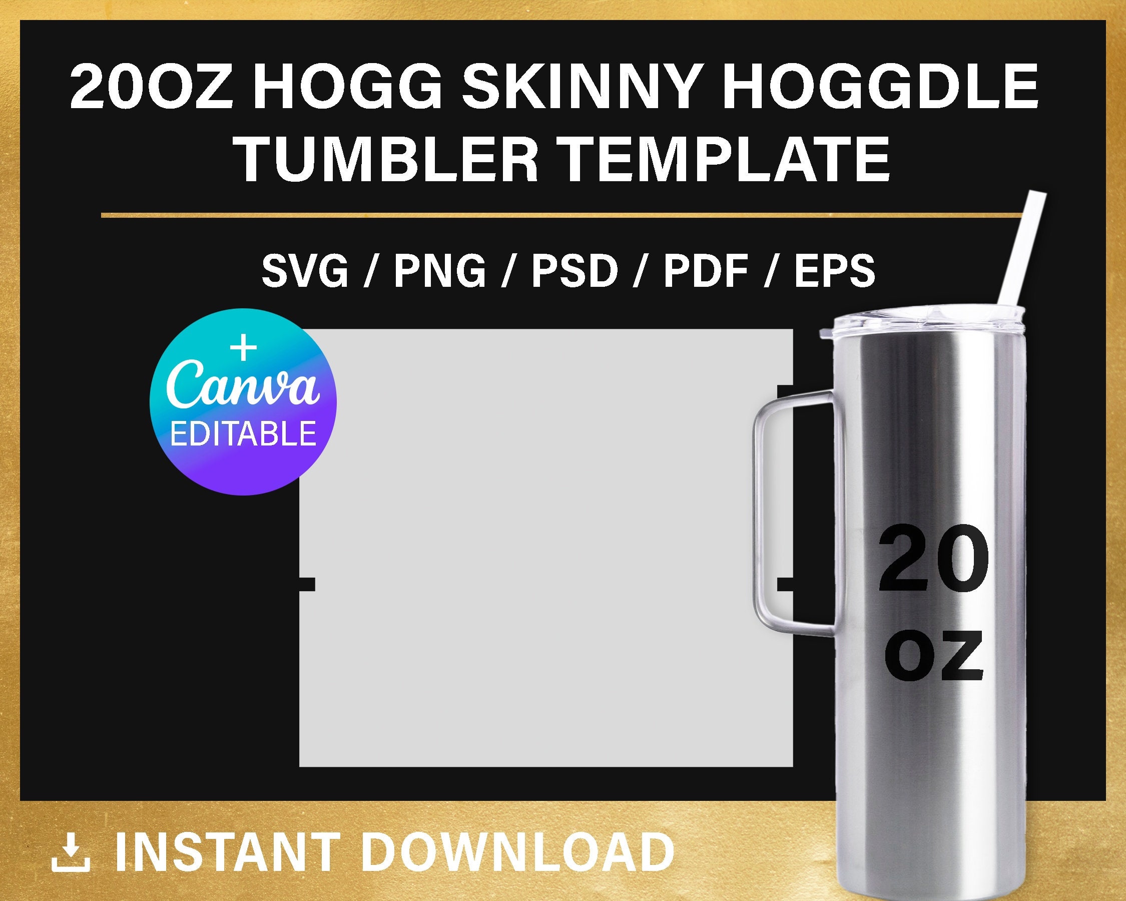20 oz Hoggdle skinny tumbler template with handle Full wrap