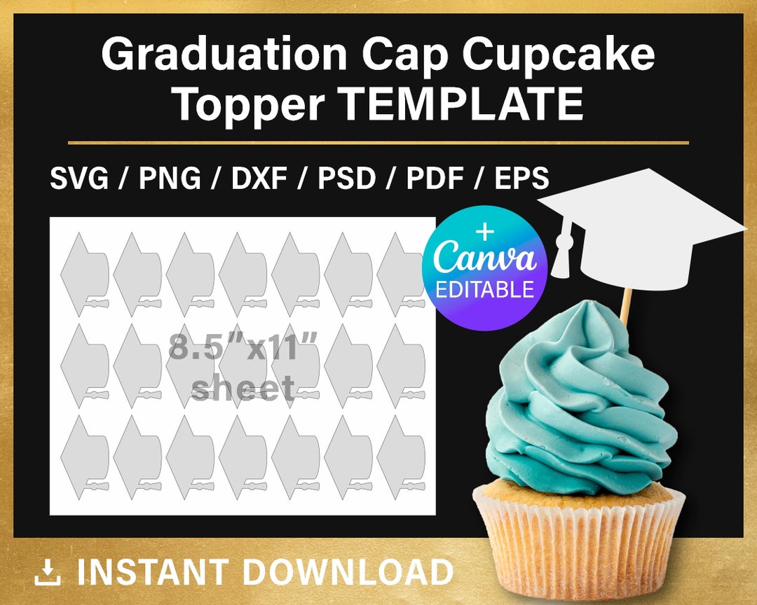 Graduation Cap Cupcake Toppers BLANK Template, Graduate Hat, DIY, Cut ...