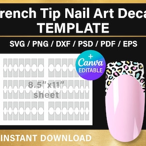 French Tip Nail BLANK template, nail art decal, custom wrap, nail template svg, png, Canva, Cricut, printable, instant download
