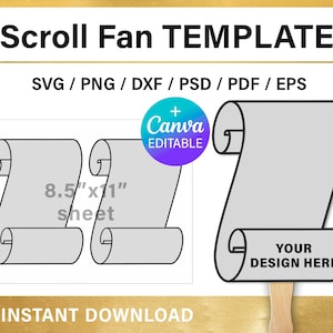 May include: A printable template for a scroll fan, with a design area for adding your own text or images. The template is 8.5 inches by 11 inches and is editable in Canva.