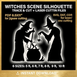 May include: Black silhouette of two witches with a cauldron and spider, with text "WITCHES SCENE SILHOUETTE". Includes file formats for cutting and sizes from 5 ft to 10 ft. Instant download.