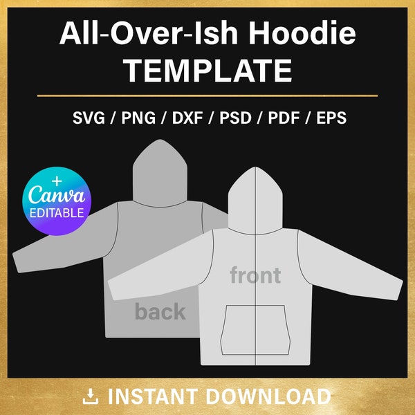 All Over Sweatshirt Template, for Sublimation, svg, png, cut files, All Over Hoodie BLANK template, instant download