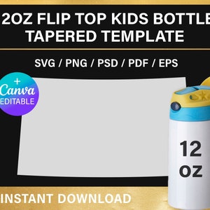 12oz flip top kids bottle template for sublimation, Full Wrap, BLANK template, 12 oz kids bottle template, Canva, Cricut