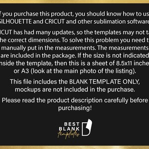 May include: Black and gold graphic with white text. The text reads: "If you purchase this product..." and continues with information about using sublimation software, measurements, and the blank template. The Best Blank Templates logo is at the bottom.