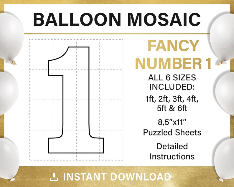 May include: A printable template for a balloon mosaic of the number 1. The template includes six sizes: 1 foot, 2 feet, 3 feet, 4 feet, 5 feet, and 6 feet. The template is printed on 8.5 inch by 11 inch sheets and includes detailed instructions.
