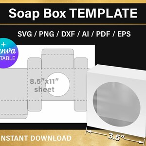 May include: A white soap box template with a clear circular window, measuring 3.5 inches by 3.5 inches and 1.5 inches deep. The design includes a flat template for an 8.5" x 11" sheet, with the text "Soap Box TEMPLATE" and "INSTANT DOWNLOAD".