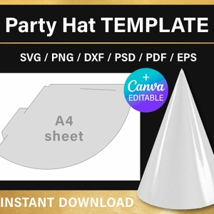 May include: A printable party hat template for A4 paper. The template is shown in grey on a white background. The template is also shown as a finished party hat in white on a black background. The text "Party Hat TEMPLATE" is at the top of the image. The text "SVG/PNG/DXF/PSD/PDF/EPS" is below the title. The text "A4 sheet" is in the centre of the template. The text "+ Canva EDITABLE" is in a purple and blue circle on the right side of the image. The text "INSTANT DOWNLOAD" is at the bottom of the image.