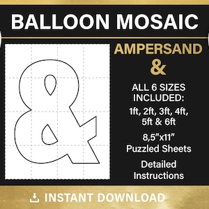Può includere: Modello stampabile in bianco e nero per un mosaico di palloncini con un simbolo ampersand. Il modello include sei dimensioni: 1 piede, 2 piedi, 3 piedi, 4 piedi, 5 piedi e 6 piedi. Il modello misura 8,5 pollici per 11 pollici e include istruzioni dettagliate.