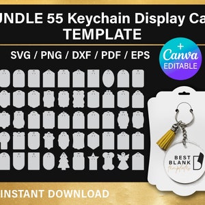 55 bundle, Keychain display card svg, keyring display card svg, keychain packaging, blank template, cut files, Canva, Cricut, Silhouette
