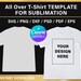 All Over Shirt Template for Sublimation Svg Png Cut Files - Etsy