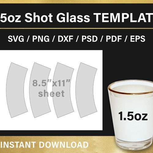Shot Glass Template Png Svg Psd Pdf Dxf Eps Ai Diy Etsy