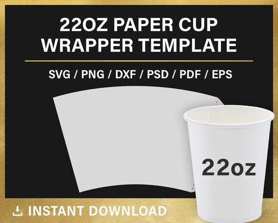 22oz Paper Cup BLANK Template Full Wrap Styrofoam Coffee Cup | Etsy
