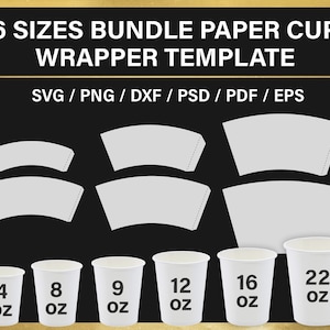 paquete, plantilla en BLANCO de vaso de papel, 4oz, 8oz, 9oz, 12oz, 16oz, 22oz, envoltura completa, taza de café de poliestireno, plantilla de sublimación, svg