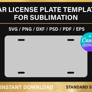 car license plate template, for sublimation, Canva, Cricut, SVG, PNG, PSD, instant download
