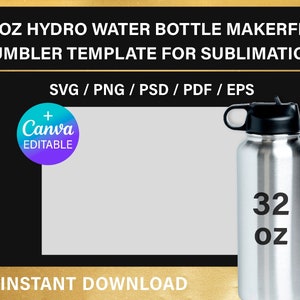 32oz hydro water bottle, MakerFlo, BLANK template for sublimation, Full Wrap, Canva, Cricut, png, psd, svg, instant download