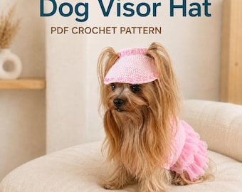 Dog Hat Crochet Pattern: Visor Cap for Small Dogs and Cats (PDF File)