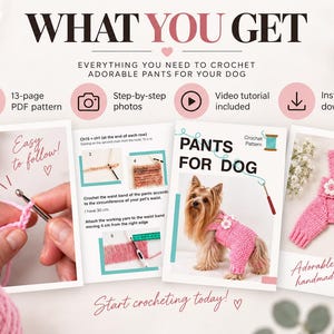 May include: A digital crochet pattern for dog pants featuring a 13-page PDF, step-by-step photos, and a video tutorial. The document displays instructions for creating pink crocheted pants with white flower accents for a small dog.