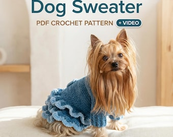 Crochet Dog Sweater Pattern: Ruffle Design, Small Dog Outfit (PDF Digital Download)