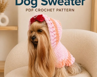 Crochet Dog Sweater Pattern: Small Breed Hoodie (PDF)/Jumper for dogs
