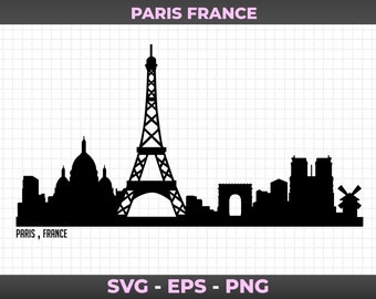 Paris_France Skyline / Graphic, Logo, Clipart, SVG, EPS, PNG / Cut files for Cricut, Silhouette etc.