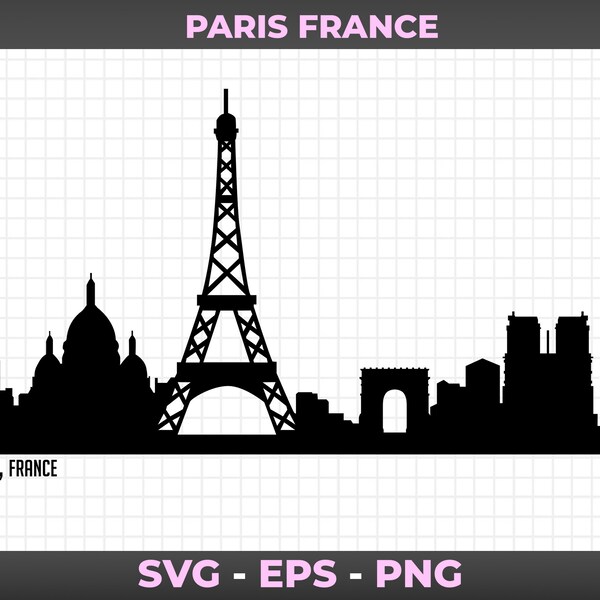 Paris_France Skyline / Graphic, Logo, Clipart, SVG, EPS, PNG / Cut files for Cricut, Silhouette etc.