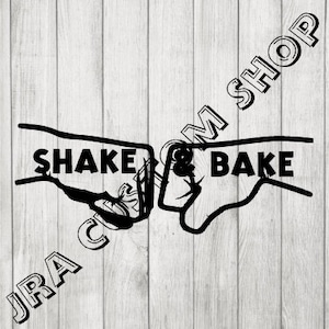Funny Decal &quot; Shake and Bake &quot; Vinyl Decal Car Truck Van SUV Mug Sticker Gift