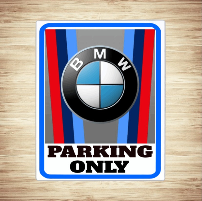 Bmw parking only