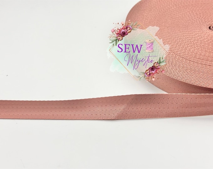 1" Dusty Rose Webbing By The Yard, Pink Seatbelt Webbing, solid color straps, For Bagmaking, By the Yard, Sewing Notion, Sew Majestic