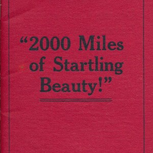 May include: A red pamphlet with a black and white logo for the Northern Pacific Railway. The logo features a yin-yang symbol and the text "Northern Pacific Yellowstone Park Line". The pamphlet advertises "2000 Miles of Startling Beauty!" and states that the railway runs between Chicago, St. Paul, Minneapolis and Duluth and the North Pacific Coast.