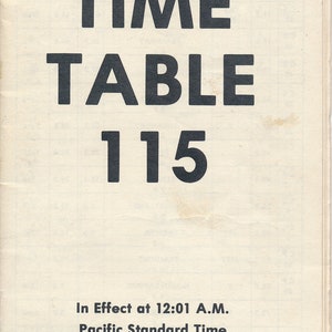 Peut inclure: Texte noir et blanc sur fond blanc. Le texte indique "Camas Prairie Railroad Co. TIME TABLE 115". En dessous du texte, un texte noir et blanc plus petit indique "In Effect at 12:01 A.M. Pacific Standard Time Sunday, September 12, 1982". En dessous, un texte noir et blanc plus grand indique "CURRENT SPECIAL INSTRUCTIONS ARE INCLUDED". En bas de la page, un texte noir et blanc plus petit indique "J. H. HARWOOD Manager" et "D. L. PREWETT Trainmaster - RFE".