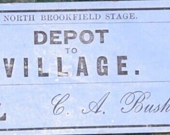 ノース・ブルックフィールド・ステージ 1880年代発行のチケット2枚セット