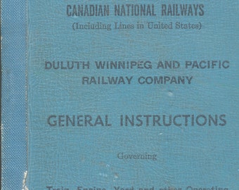 カナダ国鉄およびダルース・ウィニペグ・アンド・パシフィック鉄道の列車、機関車、ヤード従業員向け一般指示書 1962 年改訂版