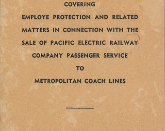 パシフィック・エレクトリック鉄道労働協約 PE のメトロポリタン・コーチ・ラインへの売却 1953