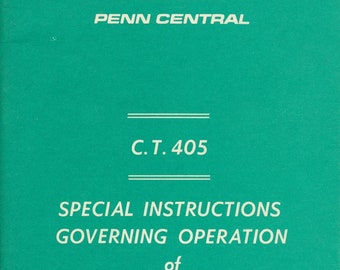 ペン セントラル C.T. 405 信号と連動装置の操作に関する特別指示 1968 年 11 月 1 日