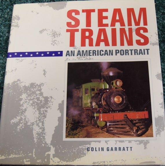 STEAM TRAINS: AN AMERICAN PORTRAIT 写真集 【公式通販】