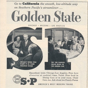Vintage Southern Pacific Railroad 7 Magazine Print Ads from 1950&#39;s Promoting The Golden State, Sunset Ltd, and San Francisco Overland