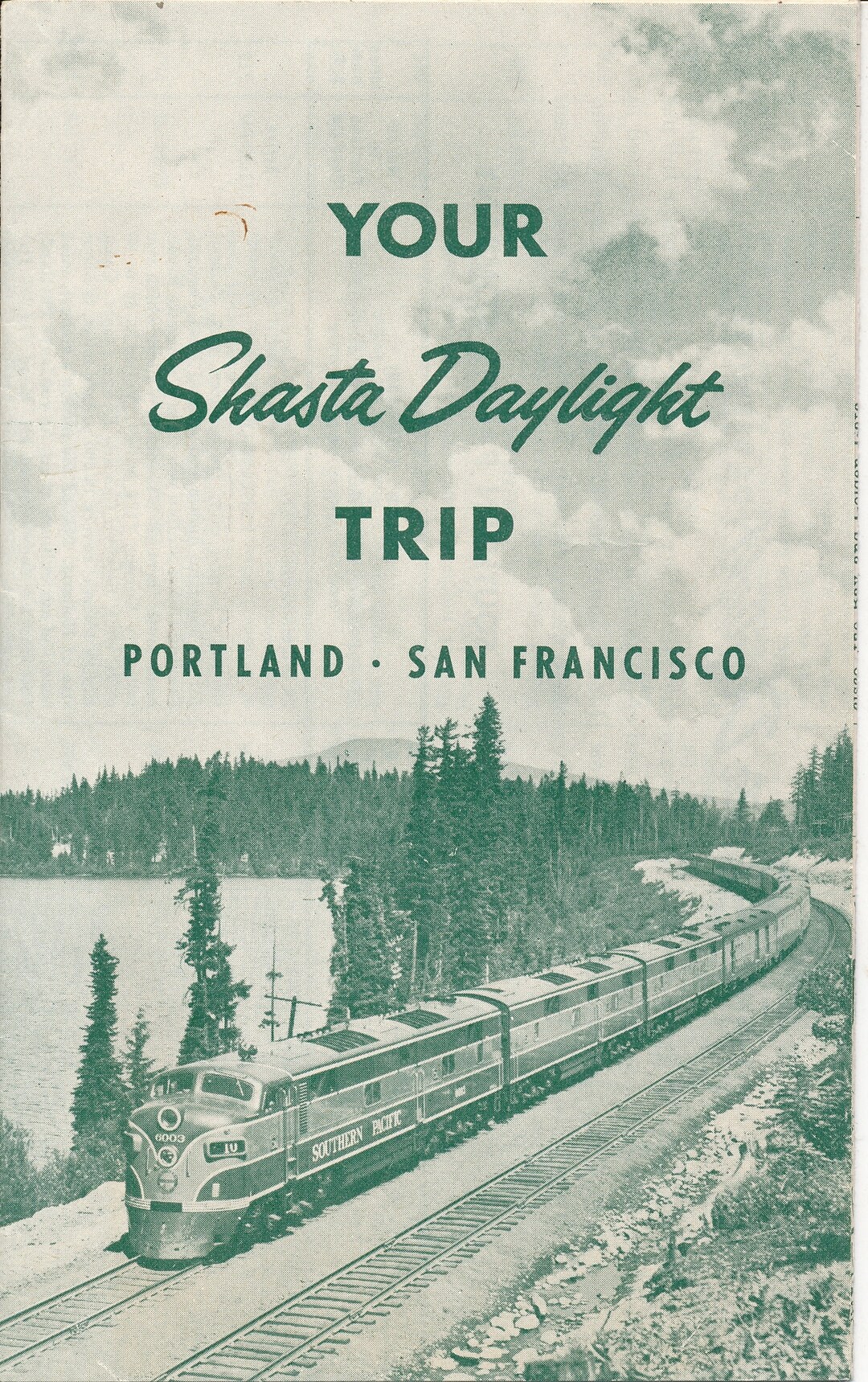 Southern Pacific Railroad Lot of 3 Items: Your Shasta Daylight