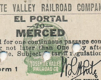 Yosemite Valley Eisenbahnkarte El Portal nach Merced, ausgestellt am 7. Dezember 1932